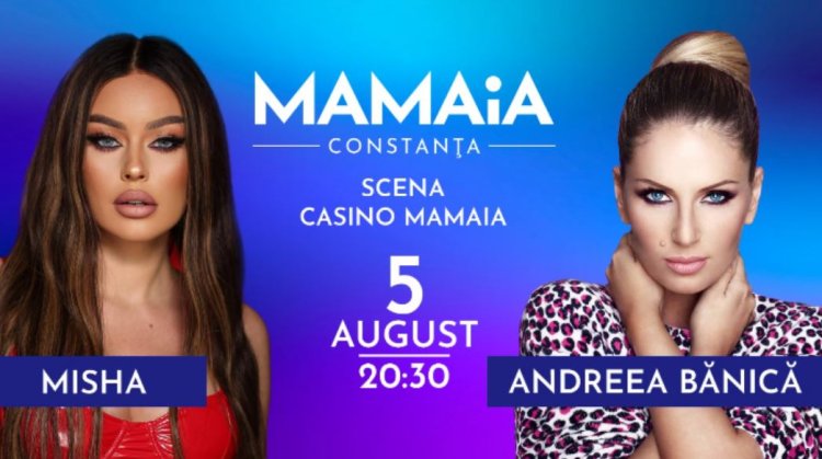 Andreea Bănică și Misha, pe scena din Mamaia în primul concert al lunii august